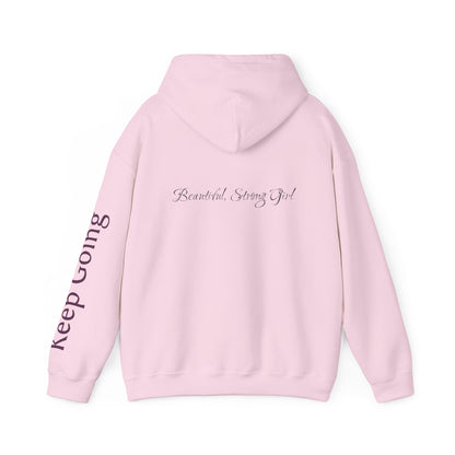 Hoodie — "Keep Going" Butterfly Motivational Hoodie (Beautiful Strong Girl)