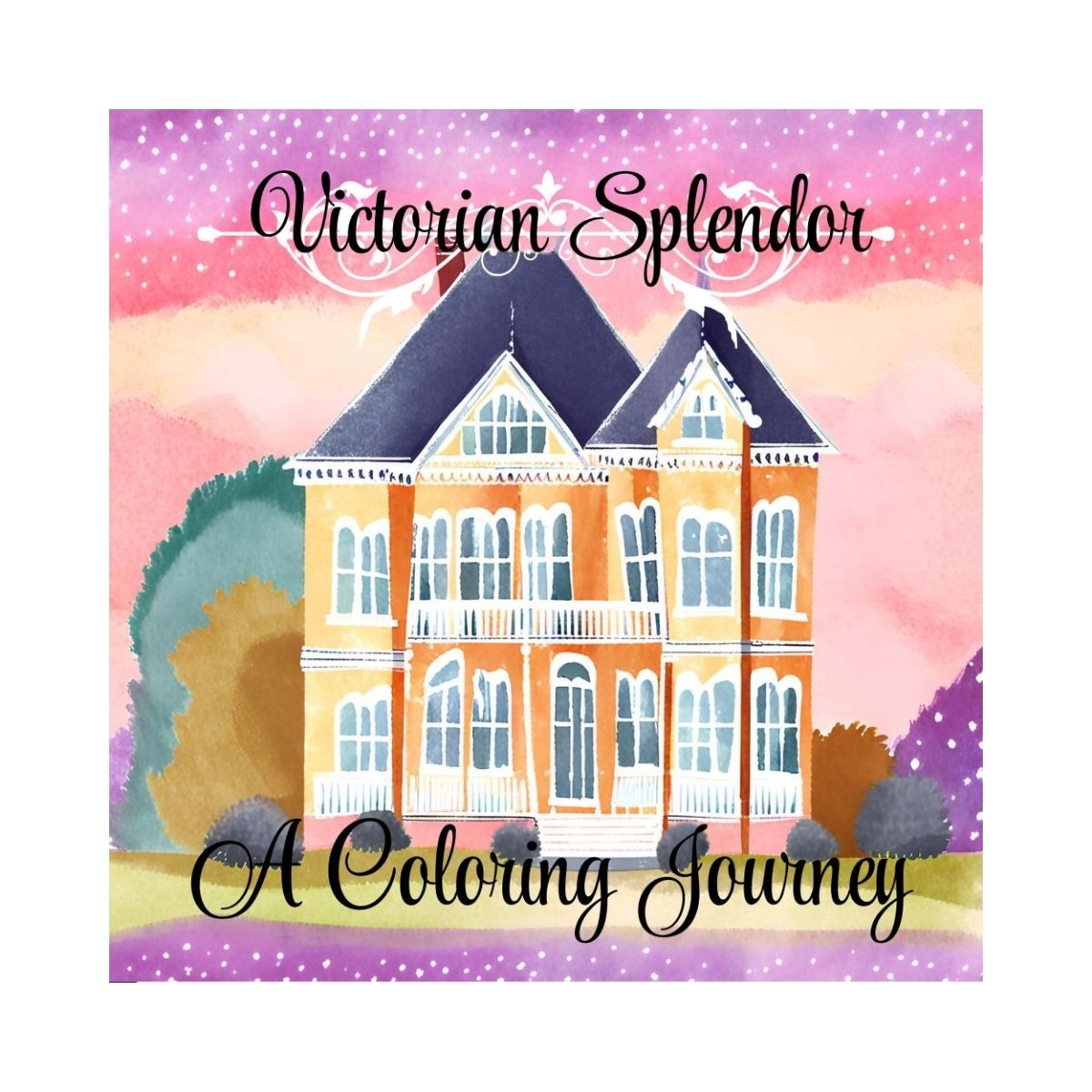 Victorian Splendor: A Coloring Journey