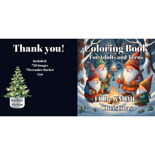I'll Be GNOME for Christmas: Coloring Book for Adults and Teens